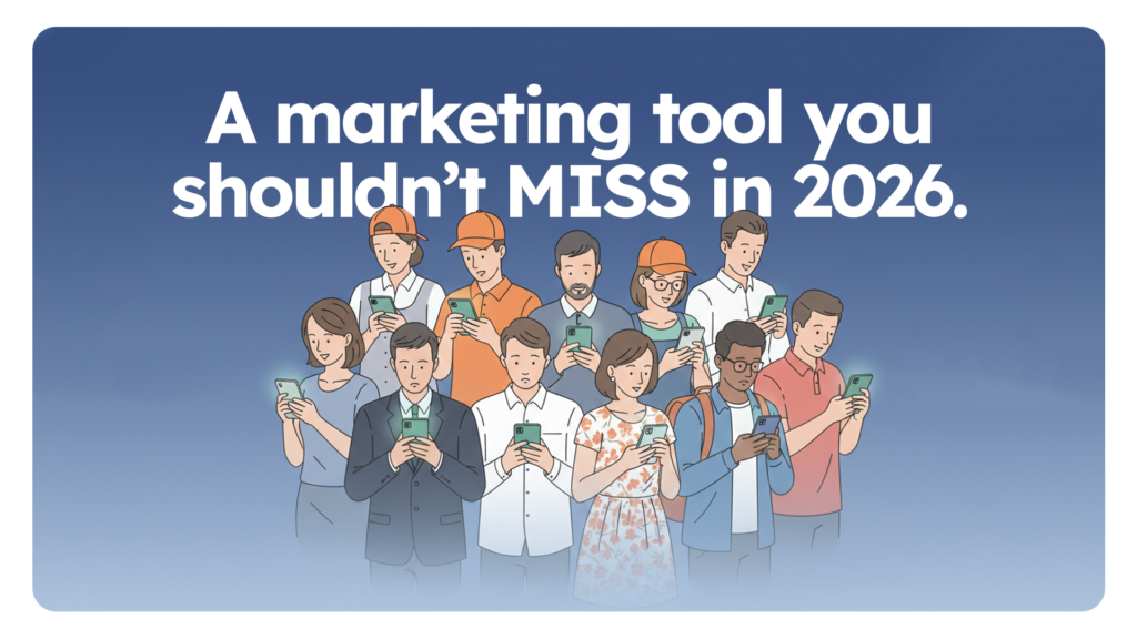 A bunch of people looking on the phone. It is an illustration. The text on the image says- "A marketing tool you shouldn't miss in 2026" implying Whatsapp broadcast.